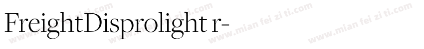 FreightDisprolight r字体转换
